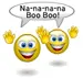 na na na na boo boo