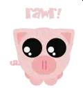 Rawr piggy lol
