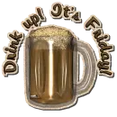 Drink up! It's friday!