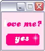 Love me?