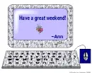 Have a great weekend- ~Ann