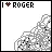 i love roger