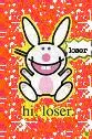 bunny says loser