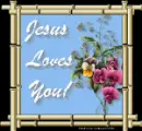 Jesus loves you!