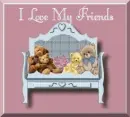 I Love My Friends