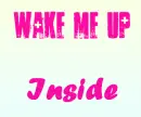 wake me up.