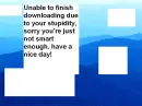 stupidity