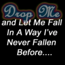 Drop Me