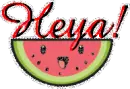 heya!