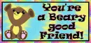 You're a Beary Good Friend