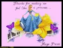 like a princess