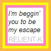 Be My Escape