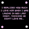 loving him....not loving me