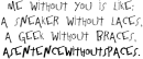Me Without