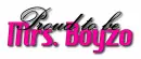  proud to be Mrs. Boyzo