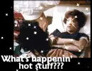 what's happenin hot stuff