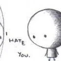 i hate u