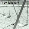 ill be right here