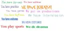You play sports, we play drama