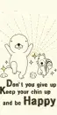 DON'T GIVE UP