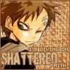 Gaara's livin' in shattered faith?