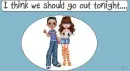 let's go out