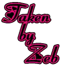 Taken by Zeb