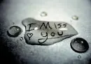 I miss you