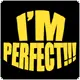 i'm perfect