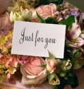 Just for you!