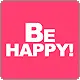be happy