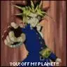 You, off my planet