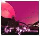 get togheter