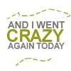 Crazy.
