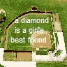 A Diamond is a Girls