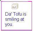 another smiling tofu!