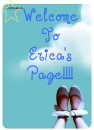 welcome to erica's page can be requested