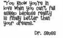 :] dr. suess quote
