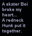 Skater boi broke my haert