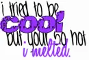 i tried to be cool...