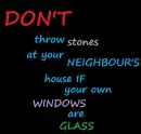 don't throw stones