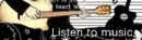 LISTEN TO MUSIC