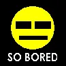 bored