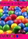 theres a m&m in u