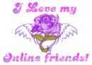 I love my online friends