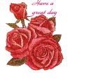 Roses-Have a great day