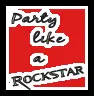 party like a rockstar