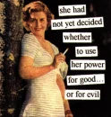 Good or Evil