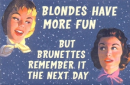 blondes vs. brunettes