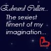 Edward Cullen imagination